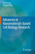 Advances in Nanomaterials-based Cell Biology Resea