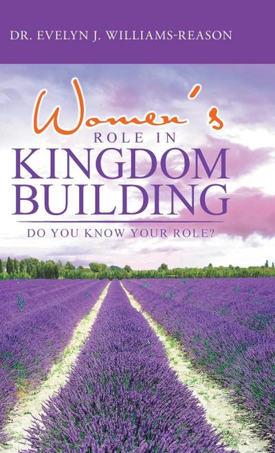 Women’s Role in Kingdom Building