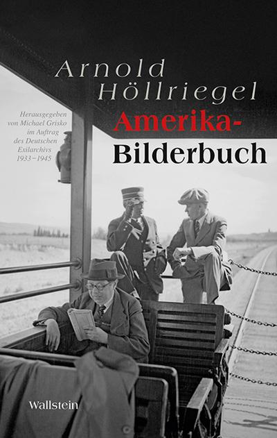 Höllriegel,Amerika-Bilder.