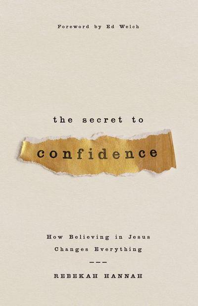 The Secret to Confidence