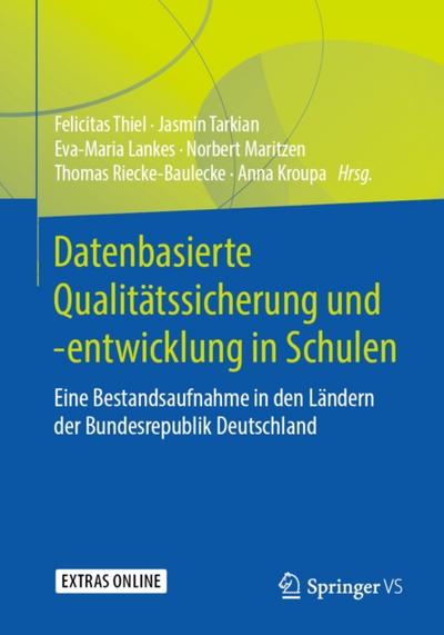 Datenbasierte Qualitätssicherung und -entwicklung in Schulen