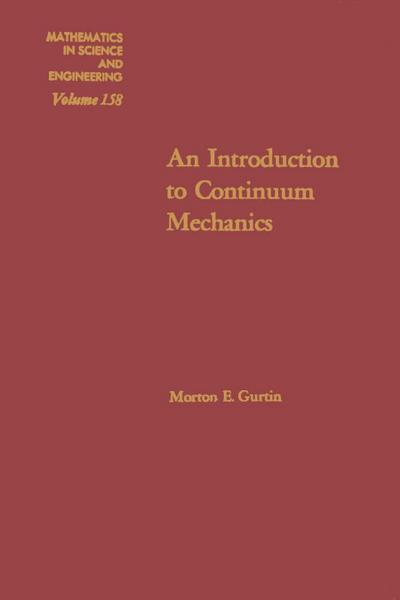 An Introduction to Continuum Mechanics
