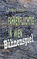 Fahnenflüchtig in Wien