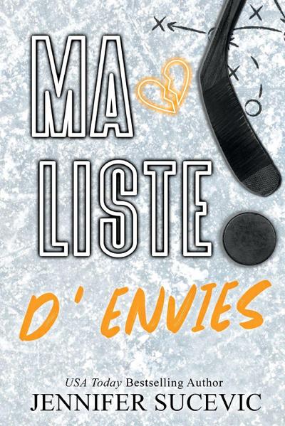 Ma liste d’envies (Édition spéciale)