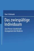 Das zwiespältige Individuum