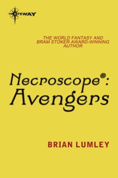 Necroscope: Avengers