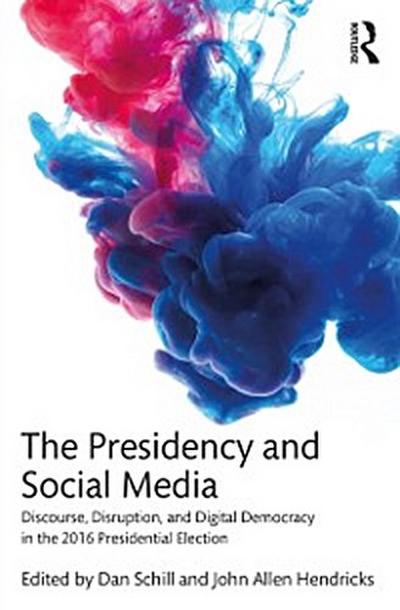 Presidency and Social Media