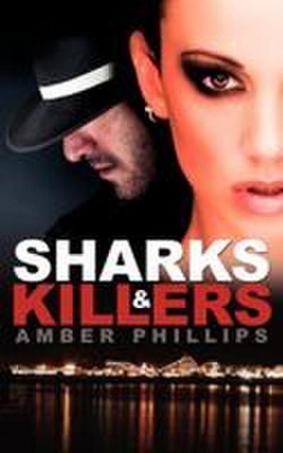 Sharks  and  Killers