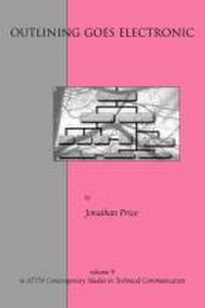 Outlining Goes Electronic