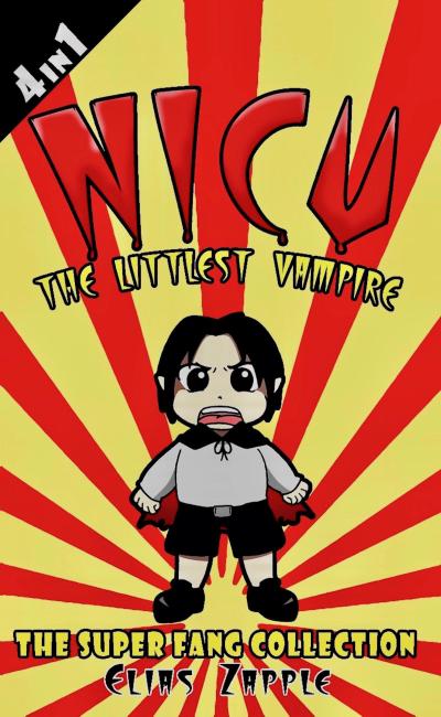 The Super Fang Collection (Nicu - The Littlest Vampire American-English Edition, #0)