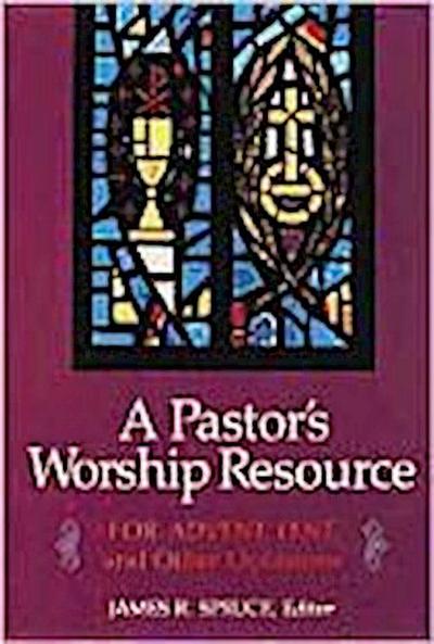 Pastor’s Worship Resource