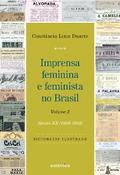 Imprensa feminina e feminista no Brasil. Volume 2