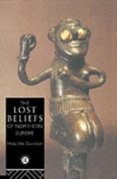 Lost Beliefs of Northern Europe