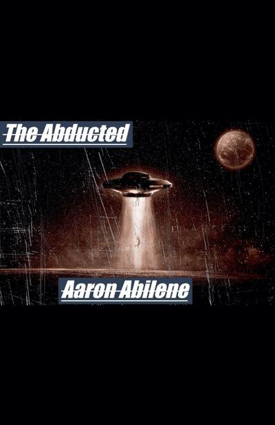The Abducted