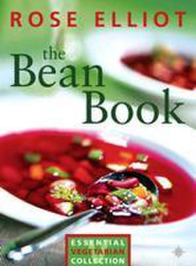 The Bean Book: Essential vegetarian collection (Text Only)