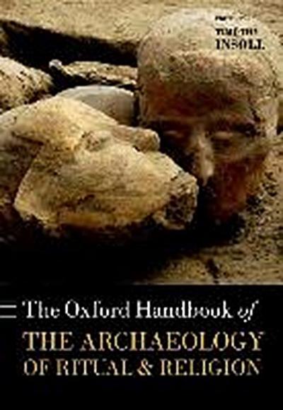 OXFORD HANDBK OF THE ARCHAEOLO