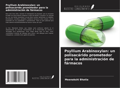 Psyllium Arabinoxylan: un polisacárido prometedor para la administración de fármacos
