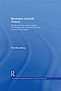 Monetary Growth Theory
