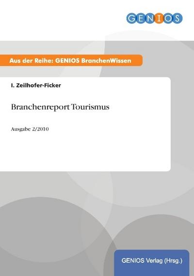 Branchenreport Tourismus