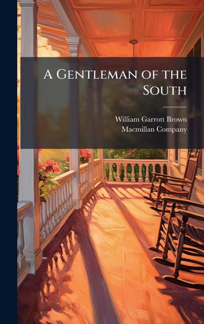 A Gentleman of the South