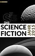 Das Science Fiction Jahr 2015