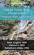 English Slovak Bible - The Gospels II - Matthew, Mark, Luke and John