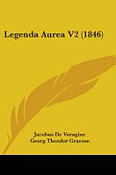 Legenda Aurea V2 (1846)