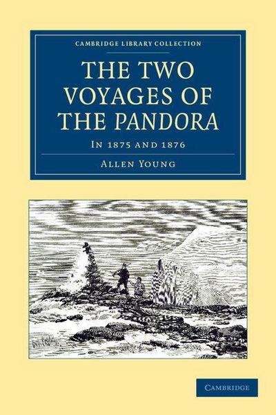 The Two Voyages of the             Pandora