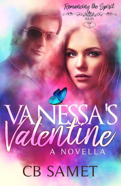 Vanessa’s Valentine (Romancing the Spirit Series, #5)