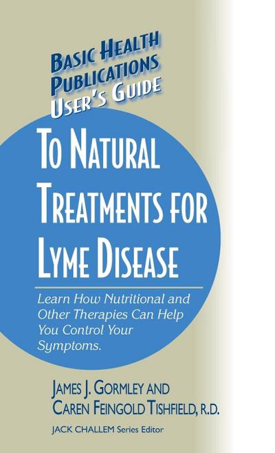 User’s Guide to Natural Treatments for Lyme Disease