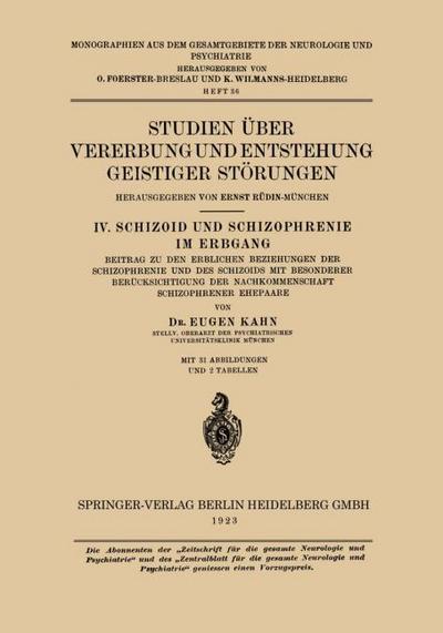 Studien Über Vererbung und Entstehung Geistiger Störungen