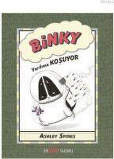 Binky Yardima Kosuyor