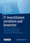 IT-Investitionen verstehen und bewerten