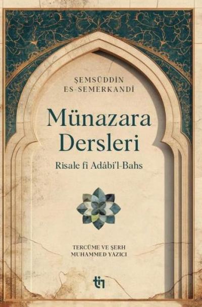 Münazara Dersleri - Risale f Adabil-Bahs