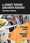 A Journey Through Qualitative Research