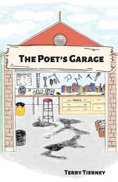 The Poet’s Garage