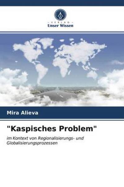 Kaspisches Problem