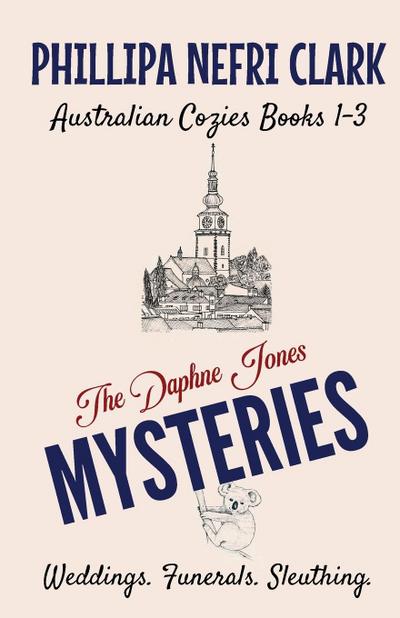 Clark, P: Daphne Jones Mysteries