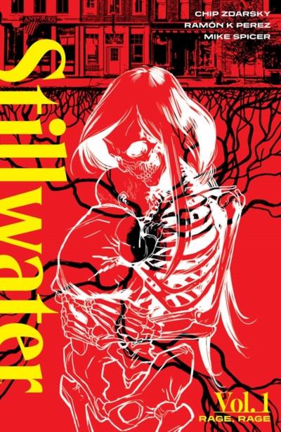 Stillwater By Zdarsky & Perez Vol. 1: Rage, Rage