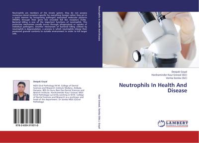 Neutrophils In Health And Disease