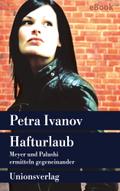 Hafturlaub von Petra Ivanov | Ebook