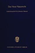 Das Neue Naturrecht.