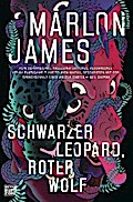 Schwarzer Leopard, roter Wolf von Marlon James | Ebook