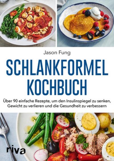 Schlankformel-Kochbuch