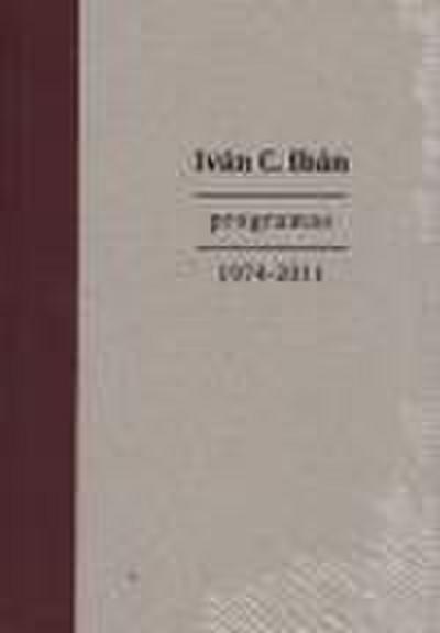 Ibán Pérez, I: Programas, 1974-2011