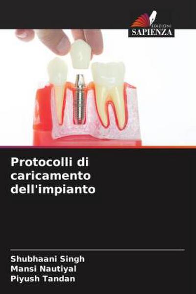 Protocolli di caricamento dell’impianto