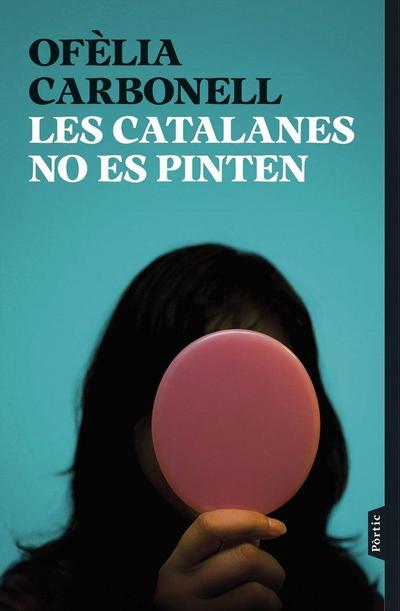 Les catalanes no es pinten