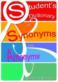 Student’s Dictionary of Synonyms and Antonyms