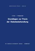 Grundlagen zur Praxis der Diabetesbehandlung