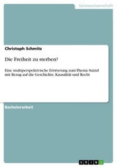 Die Freiheit zu sterben?